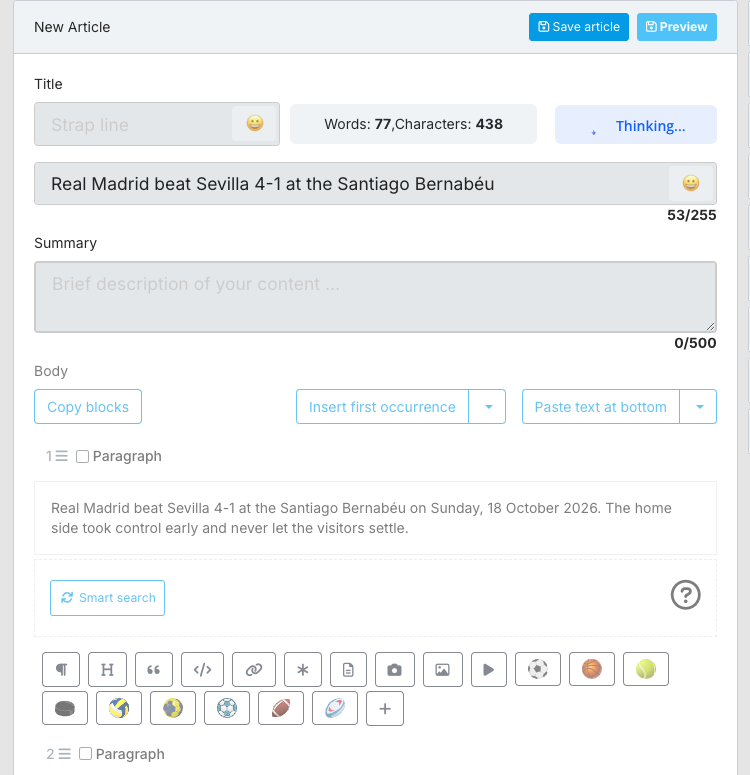 The New Article editor while AI Suggestions runs: the button reads Thinking..., and the Strap line, Title and Summary fields are greyed out and locked above the Body.
