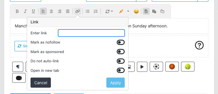 The paragraph toolbar with the Link popover open: the Enter link field, the switches Mark as nofollow, Mark as sponsored, Do not auto-link and Open in new tab, and the Cancel and Apply buttons.