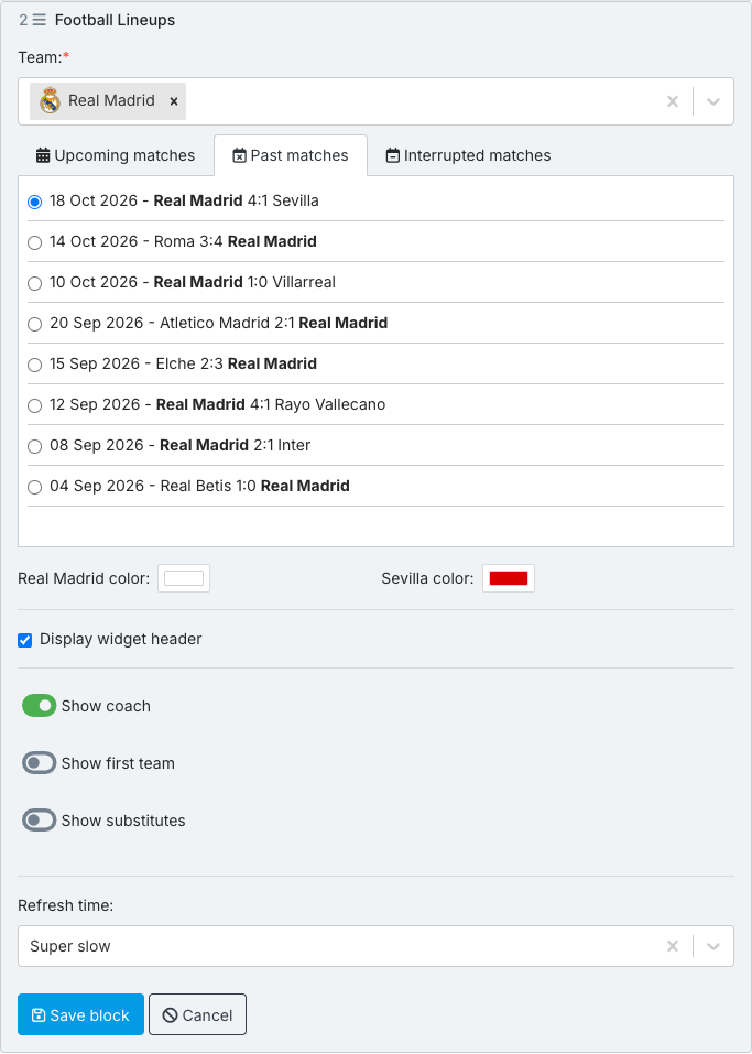 Football Lineups block options: Team Real Madrid, Past matches with 18 Oct 2026 Real Madrid 4:1 Sevilla selected, Real Madrid color white and Sevilla color red, Display widget header checked, Show coach on, Show first team and Show substitutes off, Refresh time Super slow